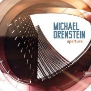 Michael Orenstein - Aperture (2022)