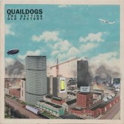 Quaildogs - The Getting Old Factory (2015)