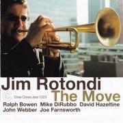 Jim Rotondi - The Move (2010)