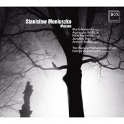 Warsaw Philharmonic Choir, Henryk Wojnarowski - Stanislaw Moniuszko: Masses, Vol. 1 (2013)