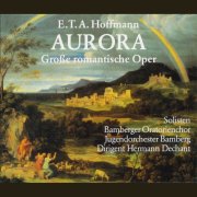 Jugendorchester Bamberg, Bamberger Oratorienchor, Hermann Dechant - AURORA (2025)