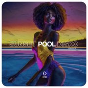 VA - Sunset Pool Disko, Vol. 2 (2025)