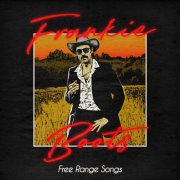 Frankie Boots - Free Range Songs (2025)