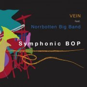 VEIN TRIO - Symphonic Bop (2019)