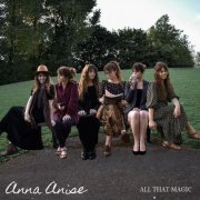 Anna Anise - All That Magic (2021) Hi-Res