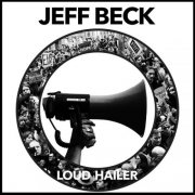 Jeff Beck - Loud Hailer (2016) [Vinyl]