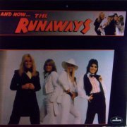 The Runaways ‎- And Now... The Runaways (1978) LP