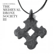 Laura Cannell - The Medieval Drone Society III (2026)