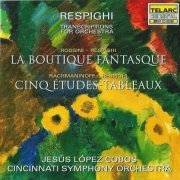 Cincinnati Symphony Orchestra, Jesus Lopez-Cobos - Respighi: Transcriptions for Orchestra (1996)