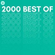 VA - 2000 Best of by uDiscover (2023)