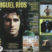 Miguel Rios - Vol.4 Sus Primeras Grabaciones en Discos Hispavox (1969-1973) [3CD Remastered] (2010)