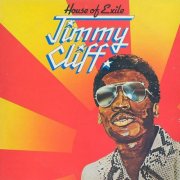 Jimmy Cliff - House of Exile (1974)