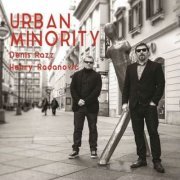 Denis Razumovic Razz, Henry Radanovic - Urban Minority (2017)