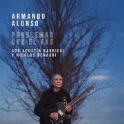 Armando Alonso, Agustin Barbieri, Nicolás Benaghi - Problemas con el gas (2025) Hi-Res
