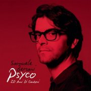 Samuele Bersani - Psyco: 20 anni di canzoni (2012)