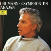 Berliner Philharmoniker, Herbert von Karajan - Schumann: 4 Symphonien (1972)