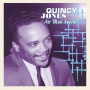 Quincy Jones - Air Mail Special (2023)