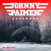 Johnny Paimen - For Those With... (2025) Hi-Res