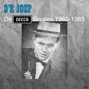 D'r Joep & Joep Rademakers - De Decca Singles 1960-1965 (Remastered 2022) Hi-Res