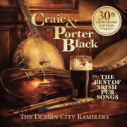 The Dublin City Ramblers - The Craic & The Porter Black - 30th Anniversary Edition (The Best of Irish Pub Songs) (2026) [Hi-Res]