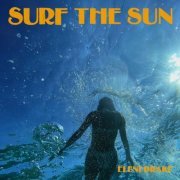 Eleni Drake - Surf The Sun (2023) Hi Res