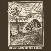 Loose Gravel West - Rough Around The Edges (2026) [Hi-Res]