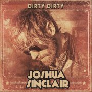 Joshua Sinclair - Dirty Dirty (2026)