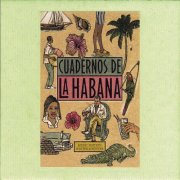 Various Artists - Cuadernos de la Habana (1999)