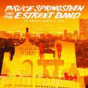 Bruce Springsteen - 2016-03-15 Los Angeles Memorial Arena, Los Angeles, CA (2016)