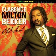 Clarence Milton Bekker - Old Soul (2012)