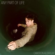 Cameron Allbright - Any Part of Life (2024) Hi Res