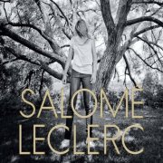 Salomé Leclerc - Sous les arbres (2011)