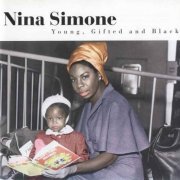 Nina Simone - Young, Gifted & Black (2003)