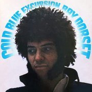 Ray Dorset - Cold Blue Excursion (1972)