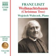 Wojciech Waleczek - Liszt: Complete Piano Music, Vol. 63 (2024) [Hi-Res]