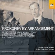 Yuri Kalnits, Yulia Chaplina - Prokofiev by Arrangement (2020) [Hi-Res]