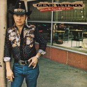 Gene Watson - Between This Time And The Next Time (1981)