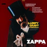 Frank Zappa - Lumpy Gravy Primordial (1967/2018) [24bit FLAC]