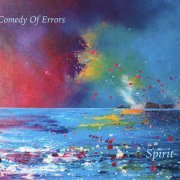 Comedy Of Errors - Spirit (2015)