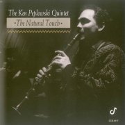 Ken Peplowski Quintet - The Natural Touch (1992)