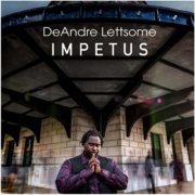DeAndre Lettsome - Impetus (2021)