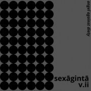 Justin James - sexa​̄​gintā v​.​ii - angel against diety (2023)