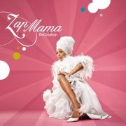 Zap Mama - ReCreation (2009)