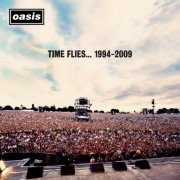 Oasis - Time Flies… 1994 - 2009 (Remastered 2 CD 2025) (2025)