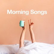 VA - Morning Songs (2020)