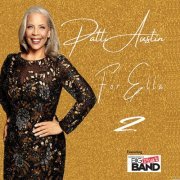 Patti Austin - For Ella 2 (2023)