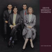 Dexys - Don't Stand Me Down (1985)