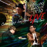 YOSUKE INOUE - ONE STEP BEYOND Live at Body & Soul (2024)