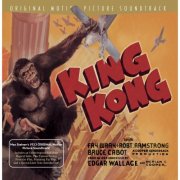 Max Steiner - King Kong: 1933 Original Motion Picture Soundtrack (2010)