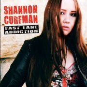 Shannon Curfman - Fast Lane Addiction (2007)